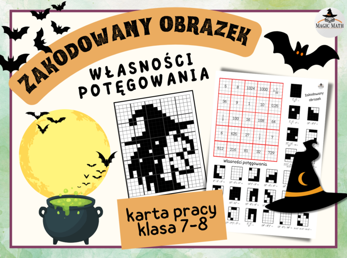 ZAKODOWANY OBRAZEK - Własności potęgowania -klasa 7-8 - Czarownica, Andrzejki, Halloween