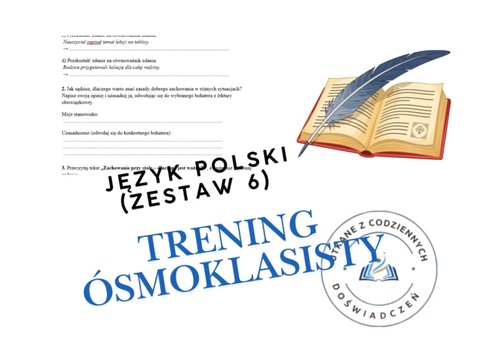 Trening ósmoklasisty – język polski (zestaw 6)