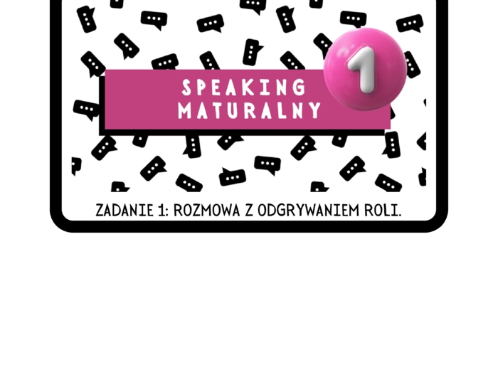 "Speaking Maturalny, część 1"