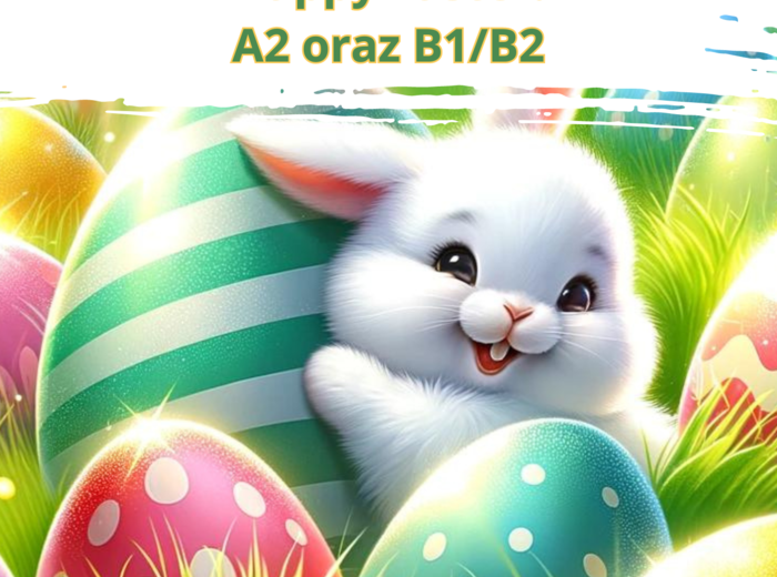 ZESTAW: Happy Easter! Dwie lekcje angielskiego: A2 oraz B1/B2 Wielkanoc. Karty pracy. Worksheet