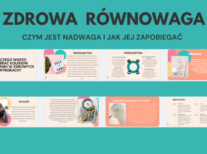 Edukacja Zdrowotna- PREZENTACJA- ZDROWA RÓWNOWAGA- CZYM JEST NADWAGA I JAK JEJ ZAPOBIEGAĆ – kl 6- 17 SLAJDÓW PDF