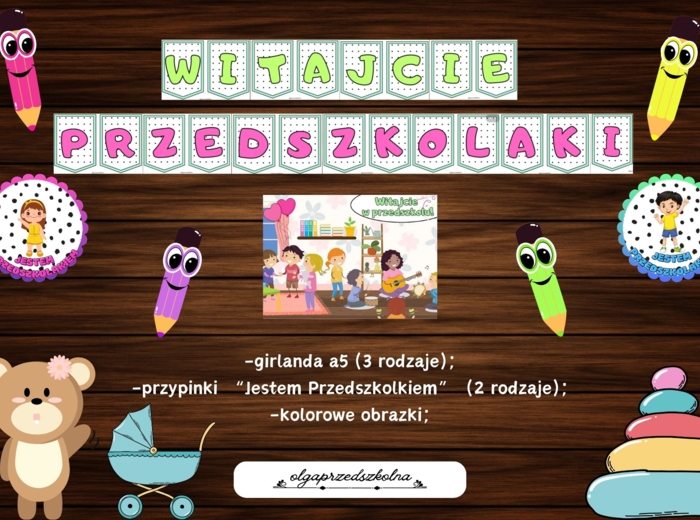 Girlanda "Witajcie Przedszkolaki" a5, przypinki, obrazki przedszkole