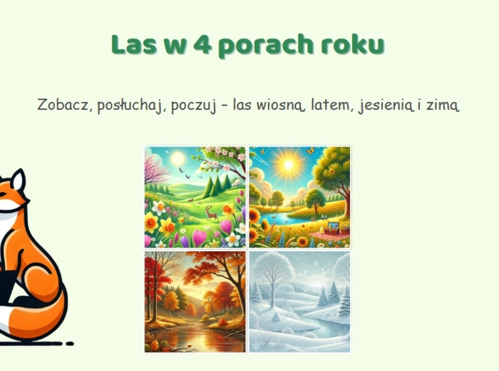 Las w 4 porach roku. Prezentacja.