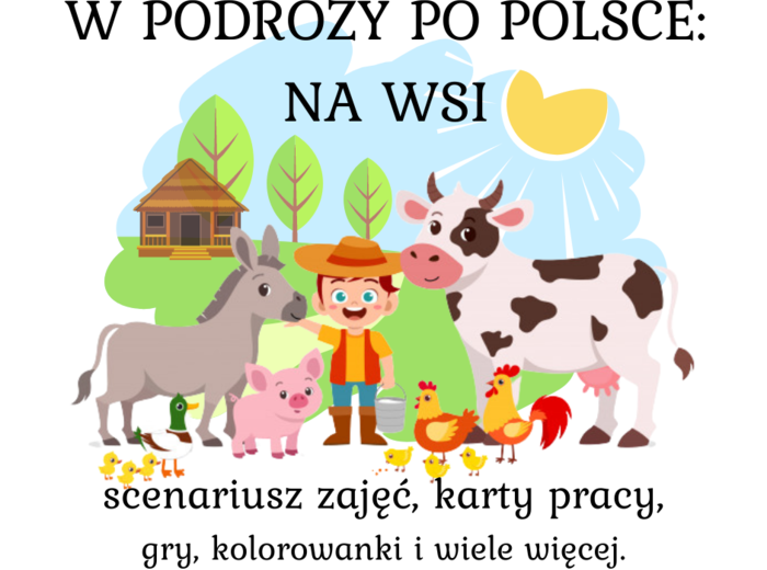 Bezpieczne wakacje W PODRÓŻY PO POLSCE: NA WSI