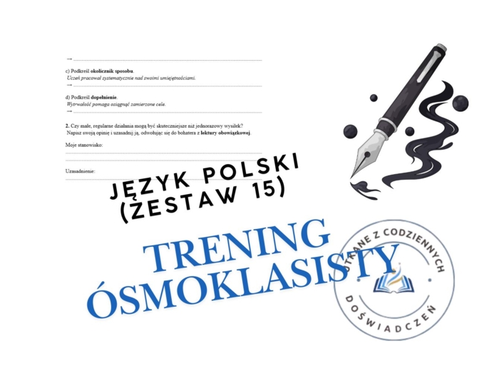 Trening ósmoklasisty – język polski (zestaw 15)