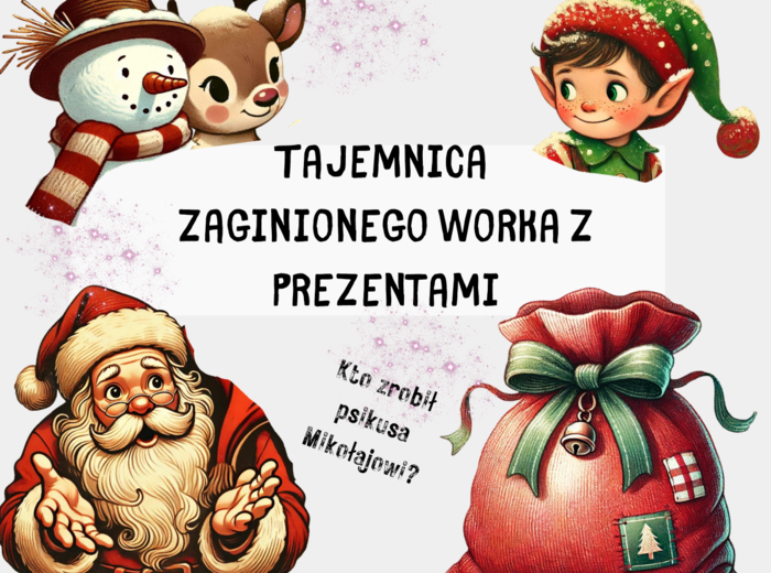Tajemnica Zaginionego Worka z Prezentami