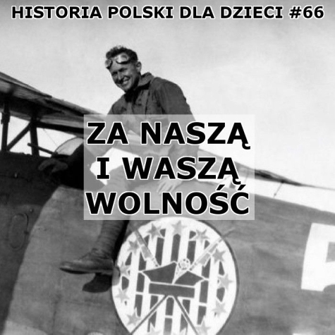 Odc66 - Za naszą i waszą wolność