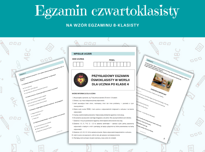 Arkusz Egzaminacyjny po 4 Klasie  - Model Egzaminu Ósmoklasisty