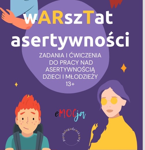 WARSZTAT ASERTYWNOŚCI DLA DZIECI I MŁODZIEŻY