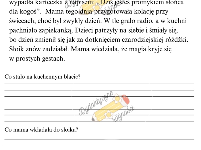 Teksty o mamie - czytanie ze zrozumieniem dla klas 1-3 "Mama i rysunek, który zmienił wszystko", "Mama i słoik z niespodzianką". Teksty+ pytania+ zadanie graficzne.