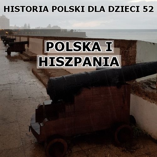 Odc. 52 - Polska i Hiszpania