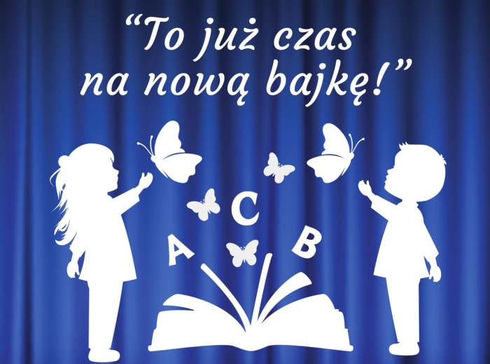 Dekoracja "To już czas na nową bajkę"