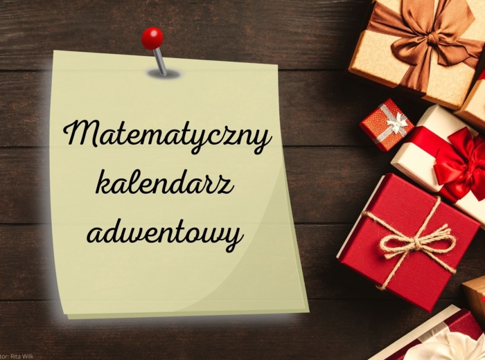 Matematyczny kalendarz adwentowy (klasy 4-6)