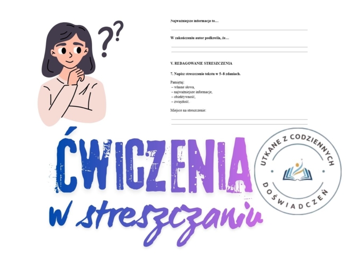 Jak napisać dobre streszczenie? Karta pracy z tekstem: Dlaczego konsumpcjonizm stał się stylem życia?