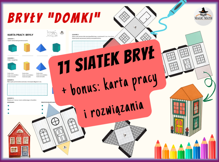 ZESTAW BRYŁY "DOMKI" - siatki brył + BONUS: KARTA PRACY, sześcian, prostopadłościan, pole powierzchni