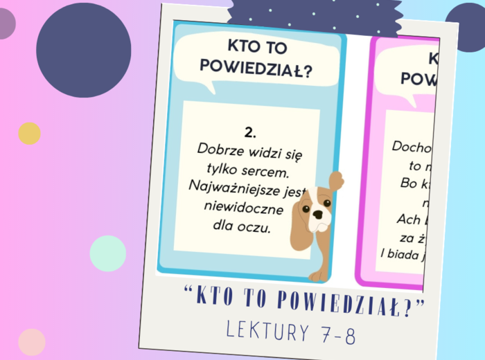 Kto to powiedział? - lektury 7-8