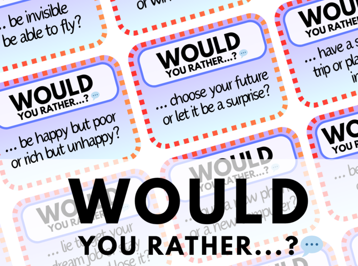 WOULD YOU RATHER...? - 120 Speaking Cards - gra językowa - kreatywny angielski - warm-up - ice-breaker - matura ustna - mówienie - B1 - C1