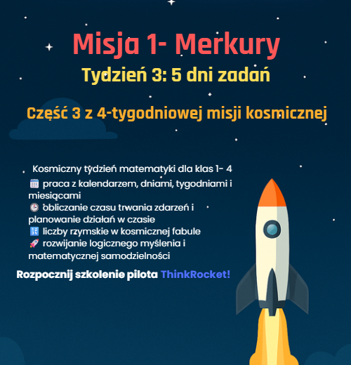 Kalendarz i czas, liczby rzymskie | Klasy 4-6 | 5 dni teorii, rozgrzewek i zadań w kosmicznej fabule misji ThinkRocket