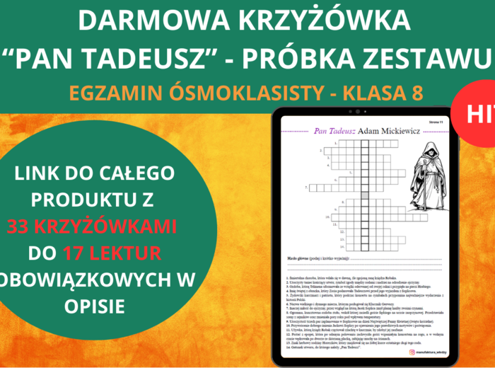 Krzyżówka z lektury „Pan Tadeusz” – darmowa próbka | Lektury obowiązkowe | Powtórka do egzaminu ósmoklasisty | darmowa krzyżówka | powtórki | egzamin ósmoklasisty