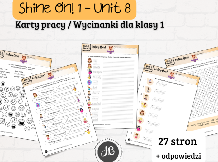 Materiały do Shine On! 1 Unit 8 – Feeling Good - karty pracy - wklejki/wycinanki