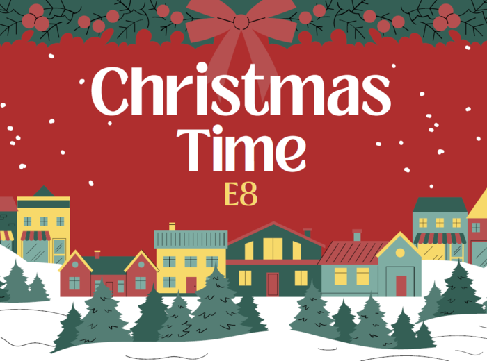 Christmas Time E8
