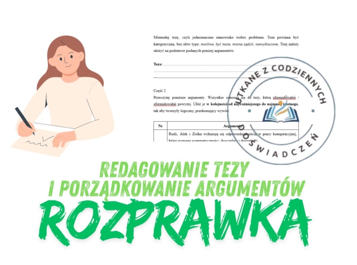 Redagowanie tezy i porządkowanie argumentów- ćwiczenie 1  (Kamienie na szaniec)