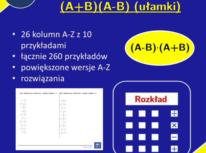 Wzór algebraiczny (A+B)(A-B), rozkład (ułamki) | matematyka, algebra | 26 kolumn