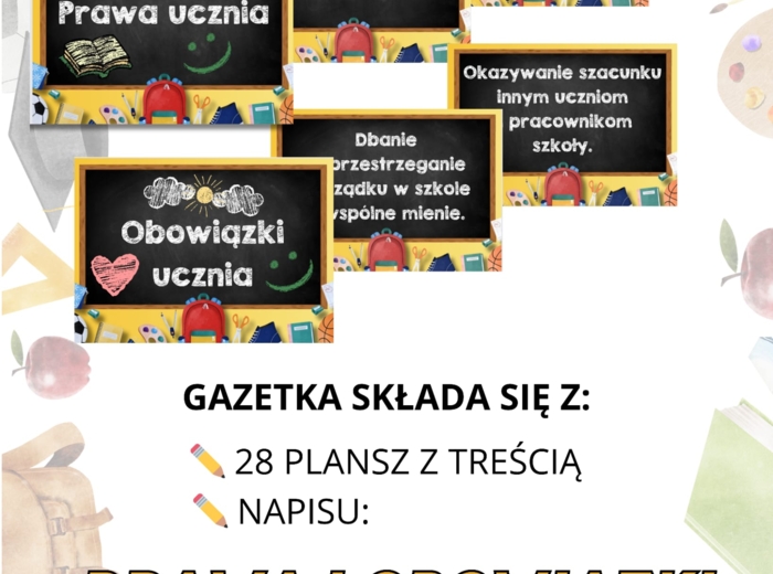 Gazetka szkolna - PRAWA I OBOWIĄZKI UCZNIA