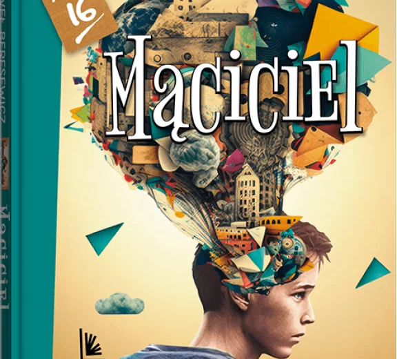 Mąciciel Paweł Beręsewicz - test znajomości lektury, scenariusze lekcji, karty pracy.