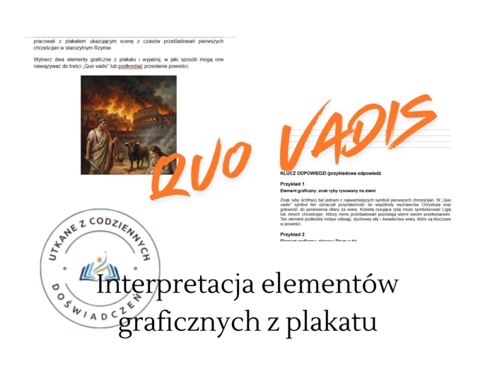 Interpretacja elementów graficznych z plakatu- Quo vadis