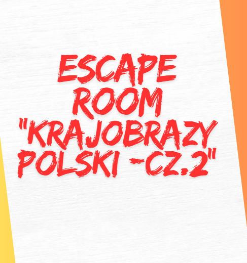 Escape Room – Krajobrazy Polski, część 2