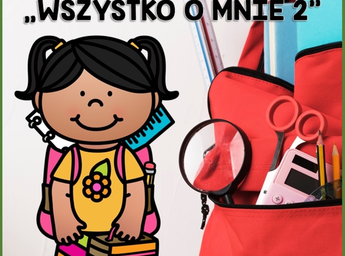 1 Dzień Szkoły - Wszystko o mnie 2