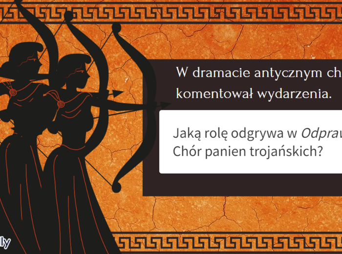 Odprawa posłów greckich - cykl lekcji