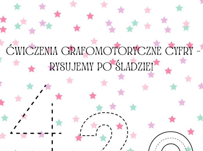 ĆWICZENIA GRAFOMOTORYCZNE CYFRY - RYSOWANIE PO ŚLADZIE.