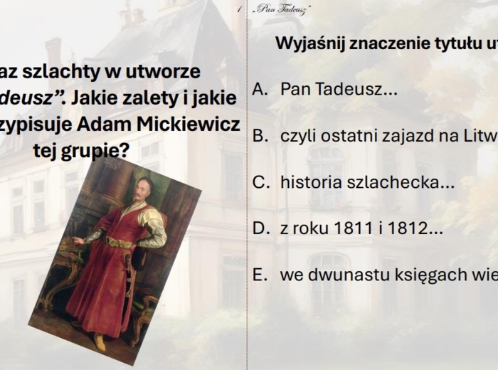 "Pan Tadeusz" stacje zadaniowe.