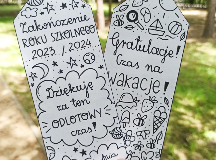 ZAKŁADKI Z OKAZJI ZAKOŃCZENIA ROKU SZKOLNEGO