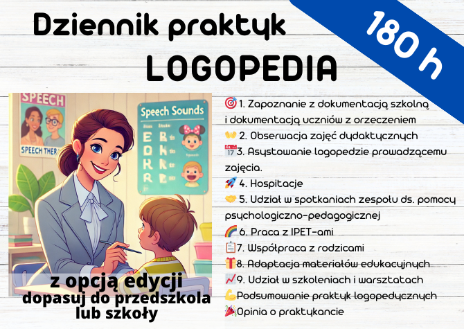 Wpisy do Dziennika dla Logopedy – 180 godzin praktyki!