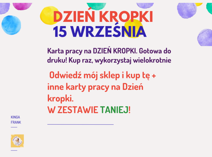 Dzień kropki – karta pracy3! W zestawie TANIEJ! Info w opisie