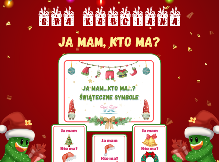 Świąteczna gra JA MAM...KTO MA...?