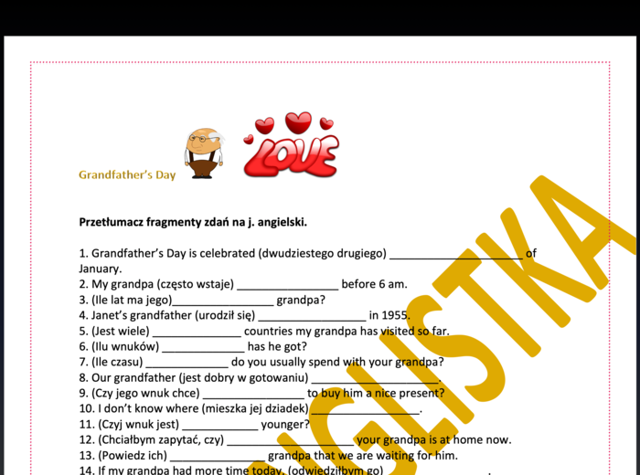 Grandfather's Day - Dzień Dziadka- 40 fragmentów zdań do uzupełnienia+ klucz- Egzamin Ósmoklasisty