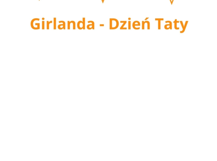 Dzień Taty - ozdobna girlanda, minimalistyczna i estetyczna