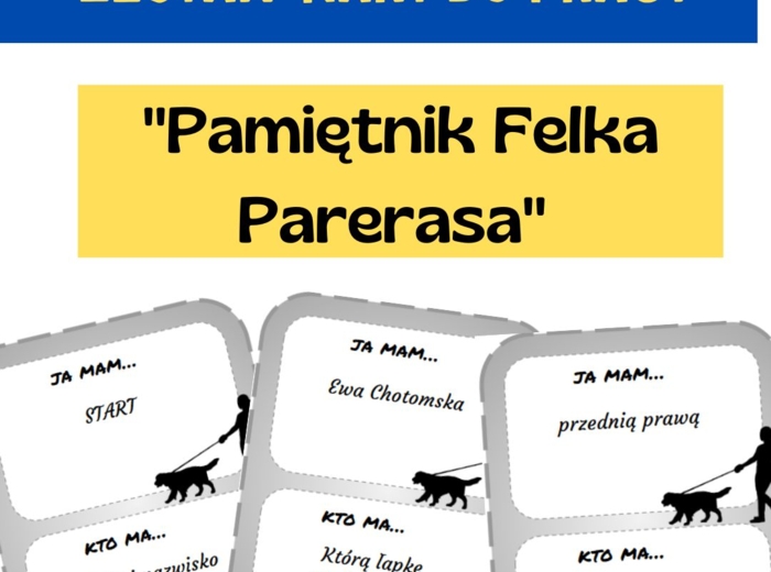 "Pamiętnik Felka Parerasa" gra "Ja mam... Kto ma...?"