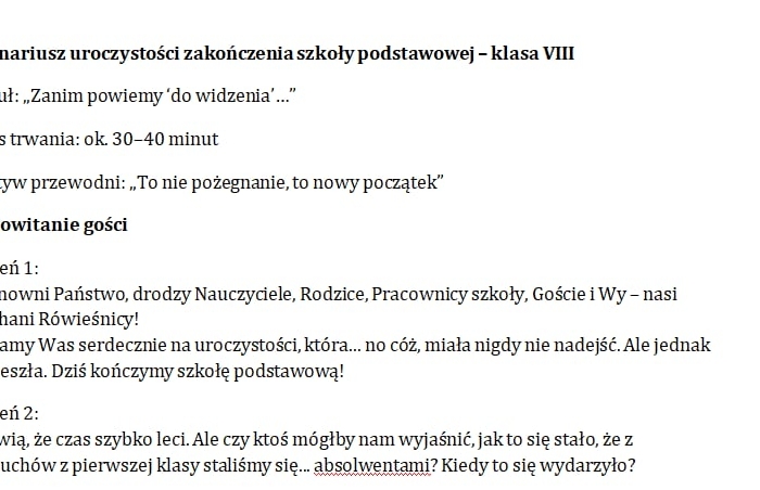 Scenariusz na uroczystość zakończenia szkoły podstawowej dla klasy 8/Scenariusz na zakończenie roku/ Pożegnanie szkoły