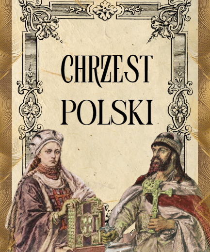 Chrzest Polski- piękna gazetka+prezentacja