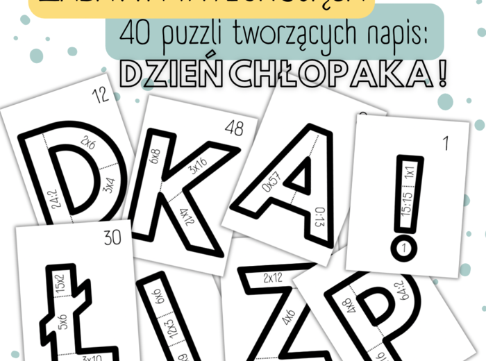 DZIEŃ CHŁOPAKA - zabawa integrująca - mnożenie/dzielenie