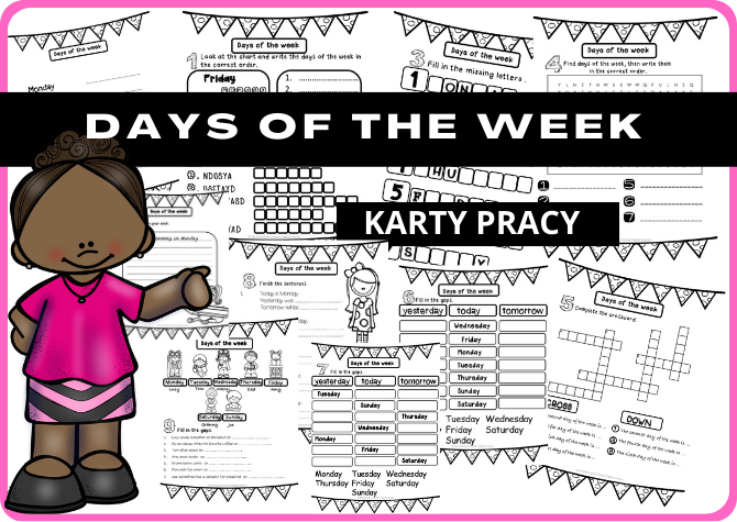 DAYS OF THE WEEK - KARTY PRACY