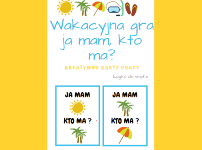 Wakacyjna gra ja mam, kto ma?