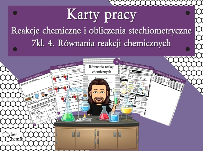Karty pracy- Klasa 7. Chemia – Reakcje chemiczne i obliczenia stechiometryczne​