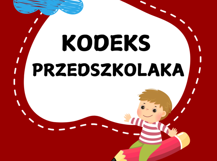 KODEKS PRZEDSZKOLAKA