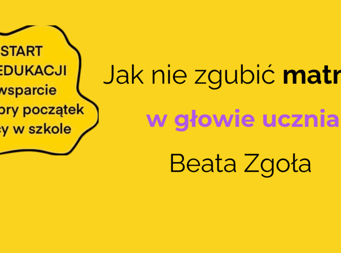 Webinar o tym jak skutecznie uczyć matematyki w szkole podstawowej